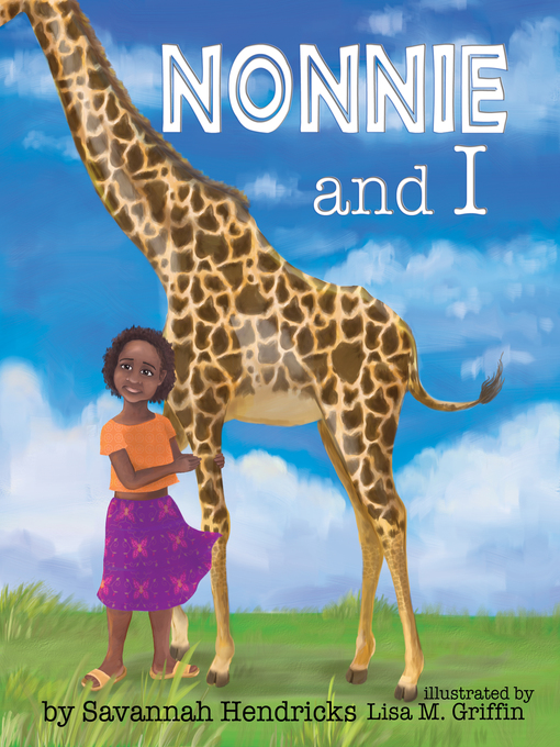 Title details for Nonnie and I by Savannah Hendricks - Available